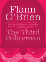 The third policeman, Flann O'Brien